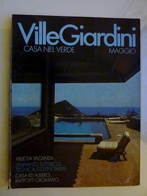 "VILLE GIARDINI Casa nel Verde Maggio 1977"
