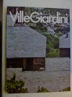 "VILLE GIARDINI Casa nel Verde Aprile 1977"