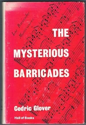 The Mysterious Barricades