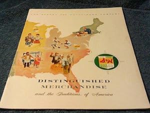 Distinguished Merchandise and the traditions of America
