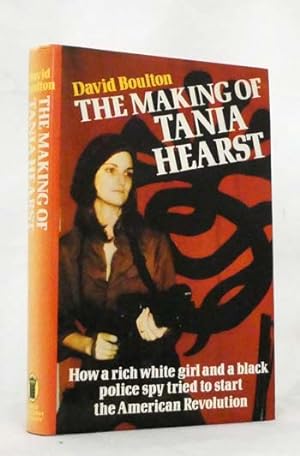 The Making of Tania Hearst