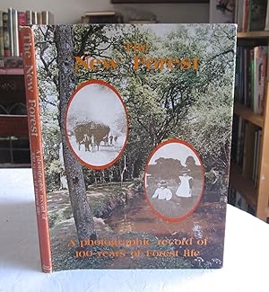 The New Forest: A Photographic Record of 100 Years of Forest Life