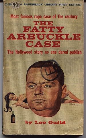 The Fatty Arbuckle Case