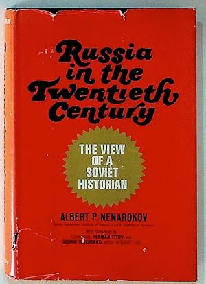 Russia in the Twentieth Century: The View of a Soviet Historian