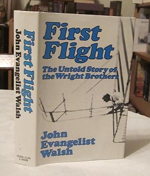 First Flight: Untold Story of the Wright Brothers