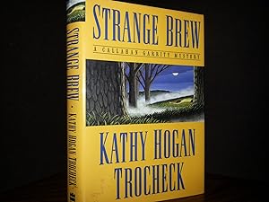 Strange Brew (A Callahan Garrity Mystery) ** S I G N E D ** // FIRST EDITION //