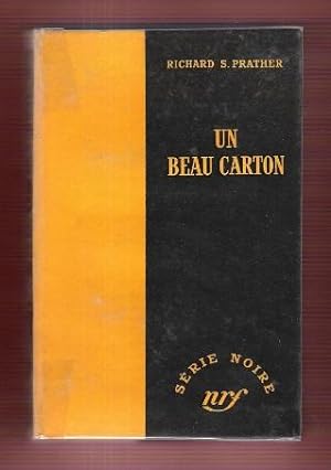 Un Beau Carton ( Every Body Had a Gun )