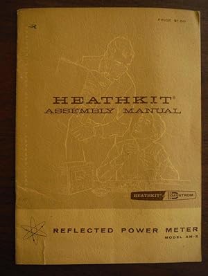 Heathkit Assembly Manual Reflected Power Meter Model A-2
