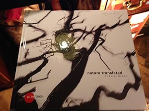 Charles March : Nature Translated