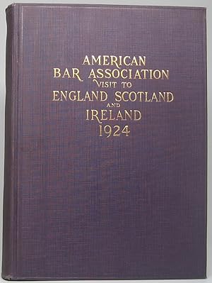 American Bar Association Visit to England, Scotland and Ireland 1924