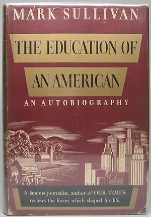 The Education of an American
