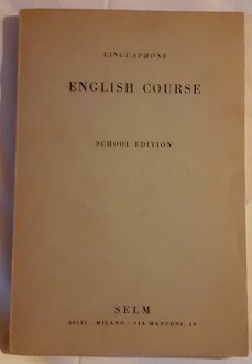 LINGUAPHONE ENGLISH COURSE., SCHOOL EDITION