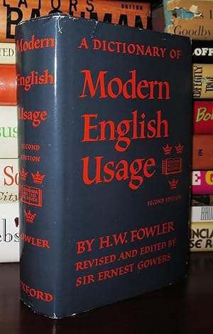 A DICTIONARY OF MODERN ENGLISH USAGE