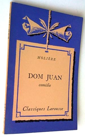 Dom Juan. Comédie