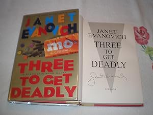 Three To Get Deadly: Signed