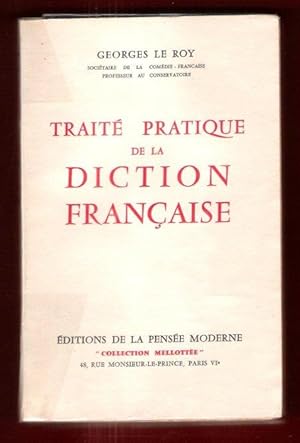 Traité Pratique De La Diction Française
