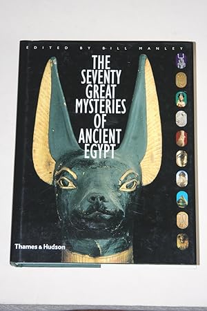 The Seventy Great Mysteries Of Ancient Egypt