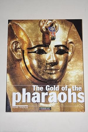 The Gold Of The Pharaohs
