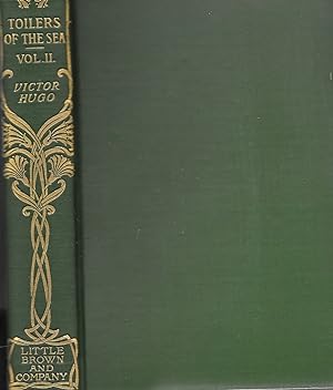 Toilers of the Sea, Volume I I, The Romances of Victor Hugo,
