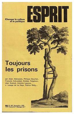 TOUJOURS LES PRISONS. ESPRIT N° 35, novembre 1979.