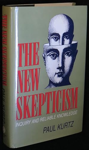 The New Skepticism: Inquiry and Reliable Knowledge