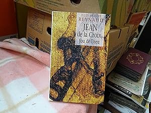 Jean De La Croix, Fou De Dieu
