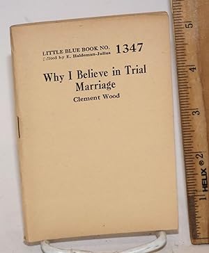 Why I believe in trial marriage
