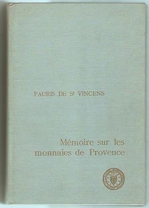 Mémoires sur les monnaies de Provence.
