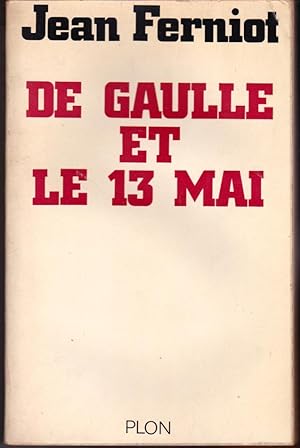 De Gaulle et le 13 mai