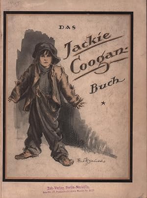 Das Jackie Coogan Buch. Mit 25 Illustrationen.