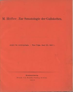 Zur Somatologie der Gallokelten. (Sonderdruck).