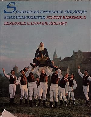 Staatliches Ensemble für sorbische Volkskultur. / Statny Ensemble Serbskeje Ludoweje Kultury.