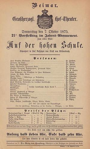 Zum ersten Male: Auf der hohen Schule. (Historisches) Schauspiel in fünf Aufzügen von Ernst von W...