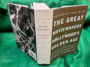 Conversations with the Great Moviemakers of Hollywood's Golden Age: At the American Film Institue