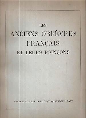 Les anciens Orfèvres Français et leurs Poinçons