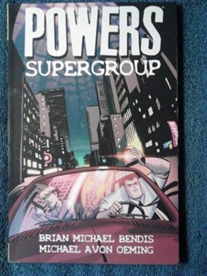 Powers, Vol. 4: Supergroup (v. 4)