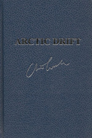 Cussler, Clive & Cussler, Dirk | Arctic Drift | Double-Signed Lettered Ltd Edition