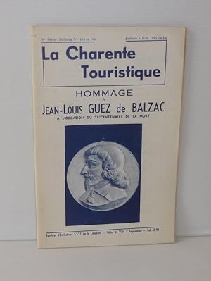 Hommage à Jean Louis Guez de Balzac à l'occasion du tricentenaire de sa mort. La charente tourist...
