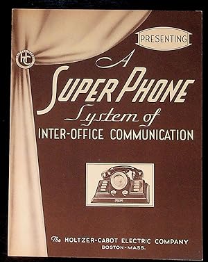 Presenting A Super Phone System of Inter-Office Communication