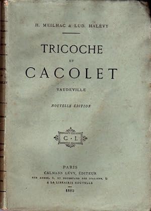 Tricoche et Cacolet. Vaudeville
