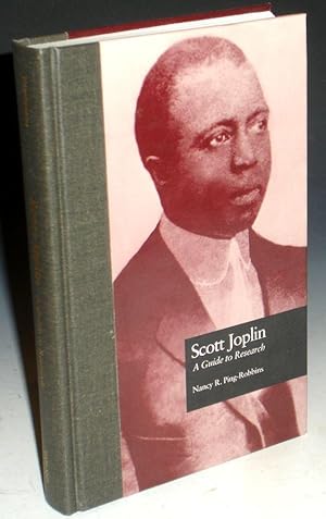 Scott Joplin; a Guide to Research
