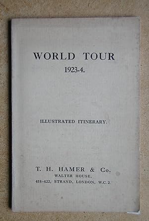 World Tour. Mid-October, 1923 - End of May, 1924. Illustrated Itinerary.