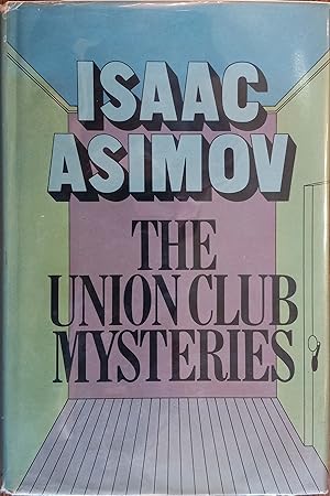 The Union Club Mysteries