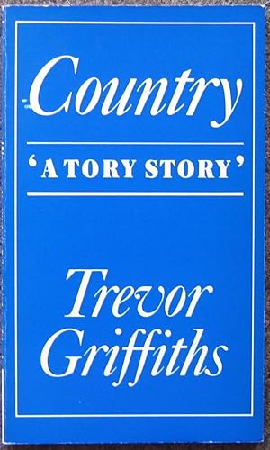 COUNTRY. 'A TORY STORY'.