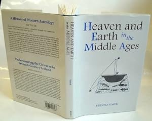 Heaven and Earth in the Middle Ages : The Physical World Before Columbus
