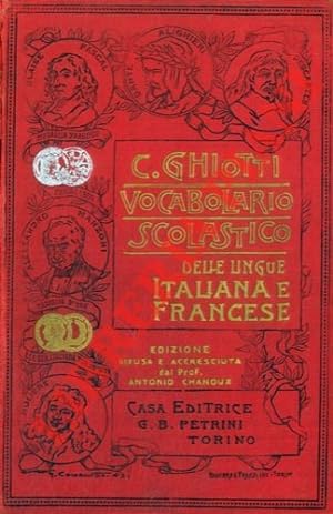 Vocabolario scolastico italiano - francese e francese - italiano.Nuova edizione rifusa e accresci...