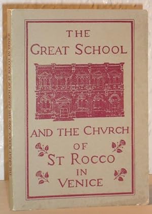 The Great School and the Church of St Rocco in Venice