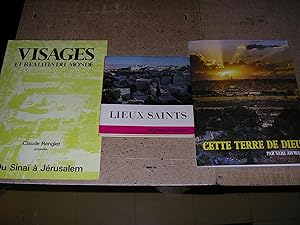 Lieux Saints + Cette Terre de Dieu + Du Sinaï à Jérusalem. Terre Sainte
