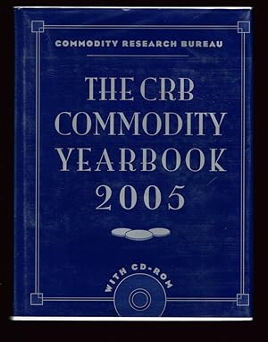 The CRB Commodity Yearbook 2005 (Trading, Investing, Finance, Business)