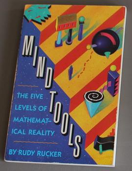 Mindtools: The Five Levels of Mathematical Reality
